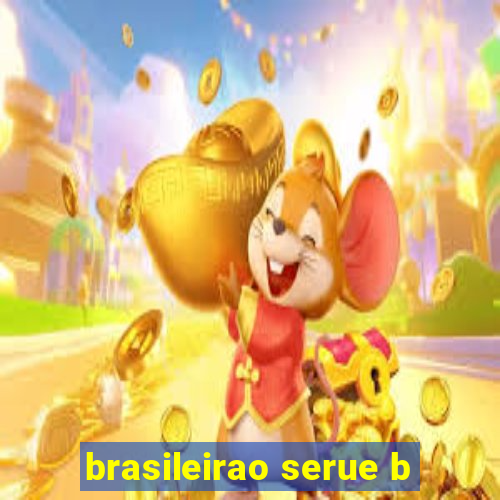 brasileirao serue b